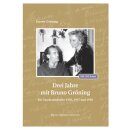 Josette Gröning: Drei Jahre mit Bruno Gröning