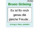 "Es ist für mich genau die gleiche Freude...