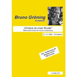 &quot;Christus ist unser Bruder!&quot;